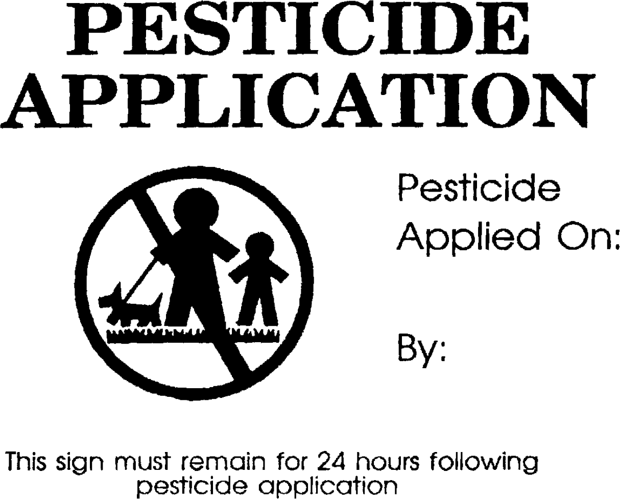 Image of Appendix A Typical Pesticide Application warning sign 